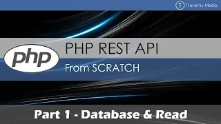 PHP REST API From Scratch 1 - Database Read