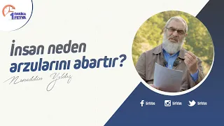 İnsan neden arzularını abartır?