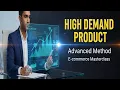 High Demand Product Kaise Dhunde Advanced Method Hindi English