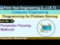 Lec-31 - Parameter Passing Methods Programming for Problem Solving First Year Engineering