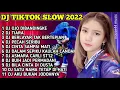 Download Lagu DJ TIKTOK SLOW 2022 FULL BASS - DJ OJO DIBANDINGKE, DJ TIARA, DJ BERLAYAR TAK BERTEPIAN