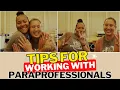 Tips for Working With Paraprofessionals Special Education Classroom