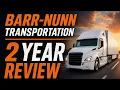 My 2 Year Review of Barr-Nunn Transportation