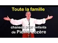 Toute la famille de Pierre Lozère Mp3 Song Download
