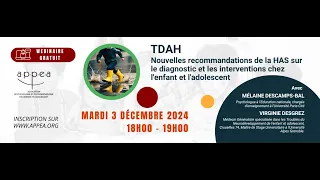 Webinaire gratuit - TDAH : Nouvelles recommandations de la HAS