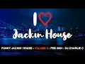Download Lagu Funky Jackin House Vol 5 ! Feb 2024 DJ Charlie C