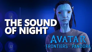the sound of night avatar frontiers of pandora