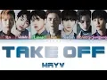 Download Lagu WayV (威神V)- Take Off (无翼而飞) [Chi|Pin|Eng Color Coded Lyrics]
