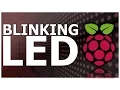 Raspberry Pi Blinking LED