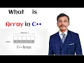 Lecture 51 What is Array in C