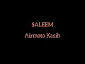 Download Lagu Air Mata Kasih | Saleem (audio)
