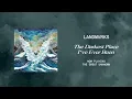 Download Lagu LANDMVRKS - The Great Unknown (OFFICIAL VISUALIZER)