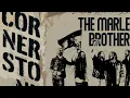 The Marley Brothers - Cornerstone