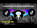 DJ ANUGRAH TERINDAH VIRAL TIK TOK 2025|DJ ERICK FVNKY