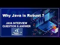Java interview questions and answers Why Java is Robust