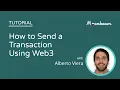 Tutorial How to Send a Transaction in Moonbeam Using the Web3 Library with JavaScript