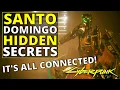 Cyberpunk 2077 The Hidden Secrets of Santo Domingo s Gigs