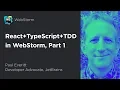 React TypeScript TDD in WebStorm Part 1