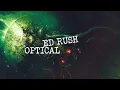 Ed Rush Optical Kiss Fm 2000