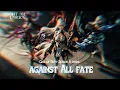 Call Of Duty: Against All Fate – Honkai impact 3rd: Theme (Audio)