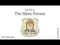 The Silent Partner Deep Cover The Drug Wars Episode 6