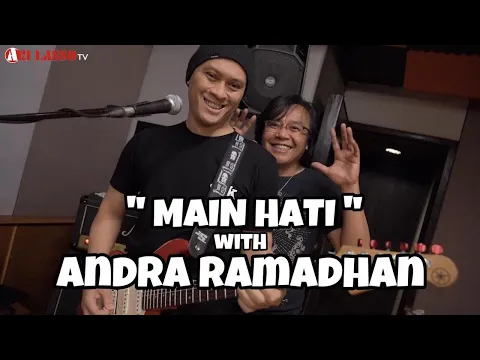 Download MP3 MAIN HATI : LATIHAN DI STUDO WITH ANDRA RAMADAN. LIVE !!!