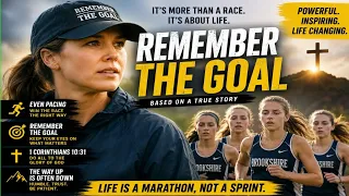 she changed their lives forever remember the goal 2016 movie recap