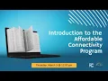 Introduction to the Affordable Connectivity Program
