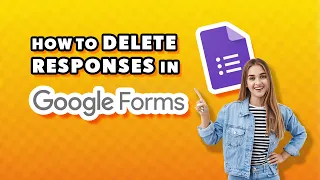 How to Delete Responses in Google Forms Quick Easy