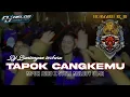 Download Lagu DJ Bantengan Terbaru Tapuk Cangkemu perform BENGGOLO REJO by DJ HELOS Production