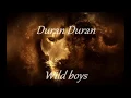 Download Lagu Duran Duran   Wild Boys con letra
