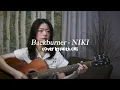 Backburner - NIKI | #coverbyfaithcns