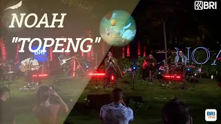 noah topeng live concert