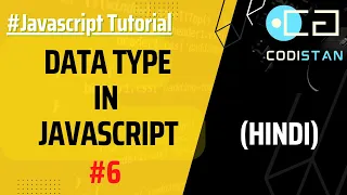 Data Types in Javascript Lecture 6 Javascript Tutorial