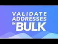 How to Use Smarty Bulk Address Validation List Tool