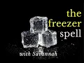 Spell Series Ep 1 The Freezer Spell