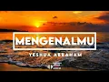 Download Lagu MengenalMu || Yeshua Abraham (Lirik Video)