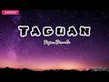 TAGUAN - BRYAN TERMULO