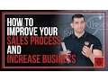 Download How to Improve Your Sales Process and Increase Business mp4 3gp mp3 videos - waplic