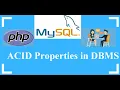 25 - ACID Properties in DBMS PHP MySql Interview Question