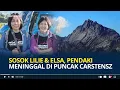 Download Lagu Sosok Lilie Wijayati \u0026 Elsa Laksono, Pendaki Rombongan Fiersa Besari Meninggal di Puncak Carstensz