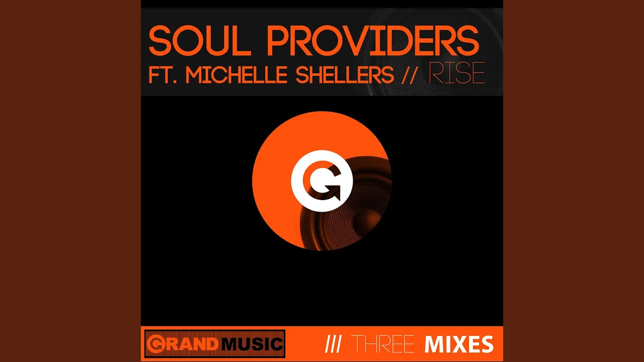 Rise (Original Soul Providers Mix)
