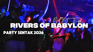 rivers of babylone party sentak phyter 2026