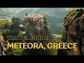 Download Lagu Meteora, Greece: Complete Travel Guide | One of the BEST Things to Do in Greece