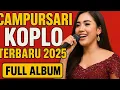 Download Lagu CAMPURSARI KOPLO TERBARU 2025 FULL ALBUM HITS VIRAL PALING DICARI@aryaminaka 