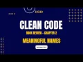Clean Code Book Review Chapter 2 Meaningful Names Urdu Hindi