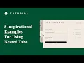 5 Inspirational Examples For Using Nested Tabs Advanced