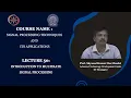 Lecture 50 Introduction to Multirate Signal Processing