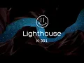 Lagu K-391 - Lighthouse (Lyrics)