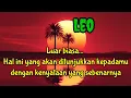 🔮Leo🌹Luar biasa...Hal ini yang akan ditunjukkan kepadamu dengan kenyataan yang sebenarnya 🌷
